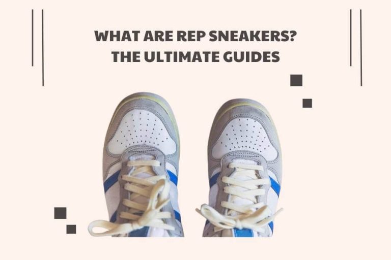 What are rep sneakers