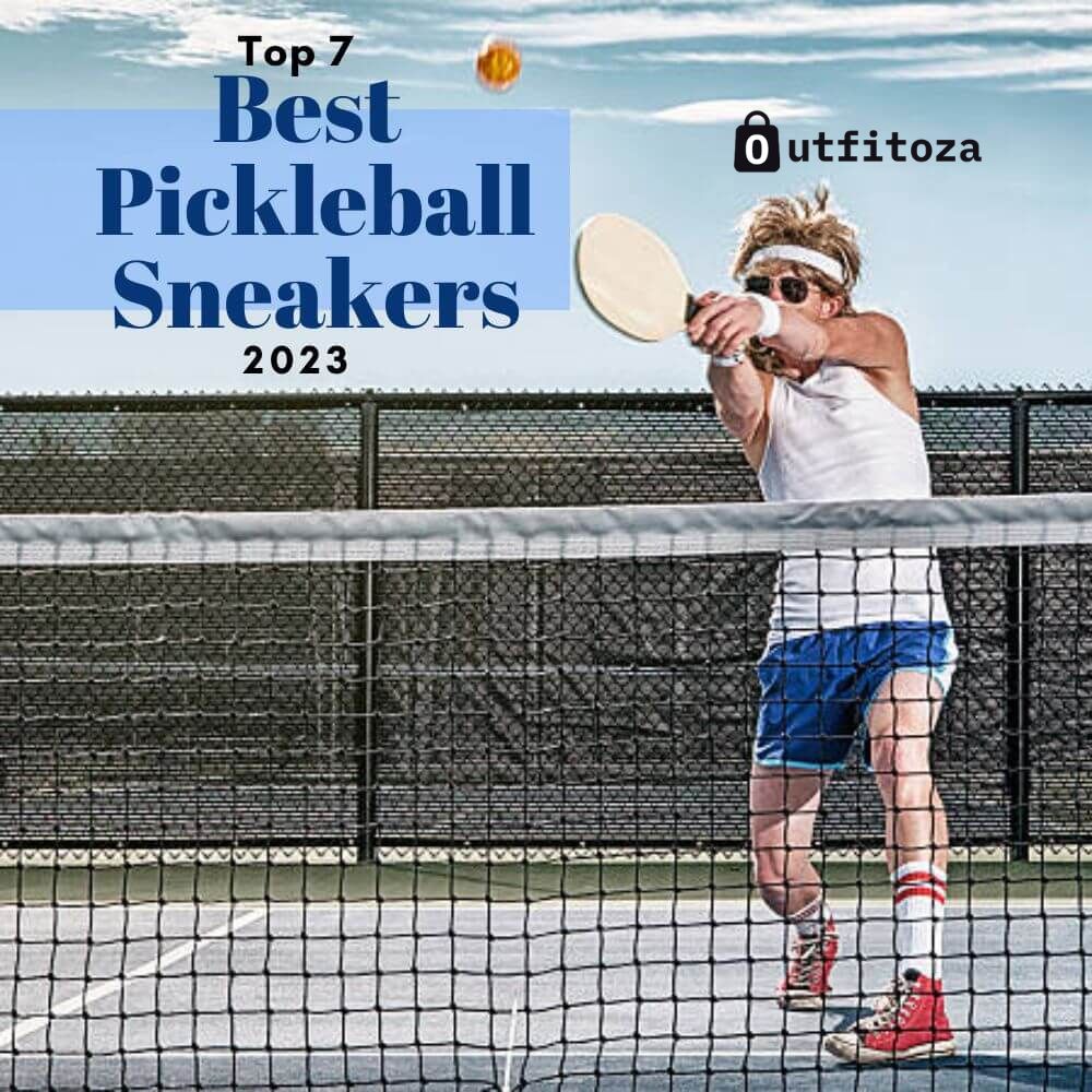 7 Best Pickleball Sneakers In 2023 For All Players