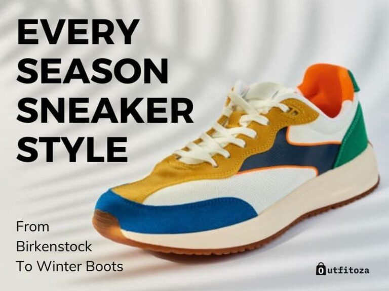 Every Season Sneaker Style: From Birkenstock to Winter Boots