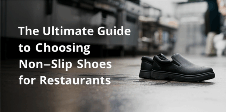 feature image for the blog with the blog title included. Title: The Ultimate Guide to Choosing Non-Slip Shoes for Restaurants. Ensure the text is accurate and error-free